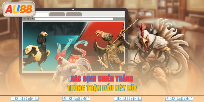 Xác định chiến thắng trong trận đấu nảy lửa